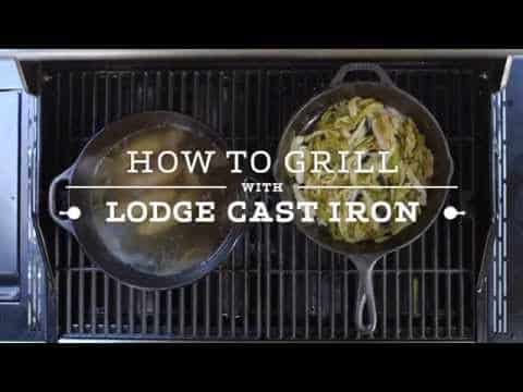 How to Grill with Lodge Cast Iron